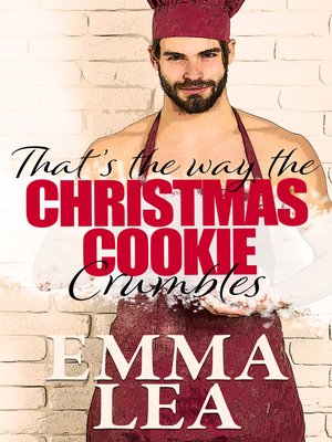 cover image of That's the Way the Christmas Cookie Crumbles
